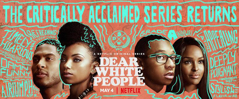 Dear White People Volume 2 Premieres 4 May on Netflix