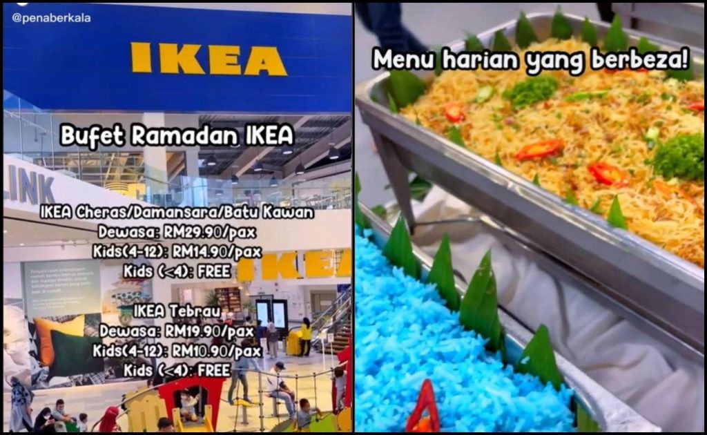 IKEA Pun Ada Buffet Ramadan? RM29.90 Untuk Satu Kepala! Manis Madu
