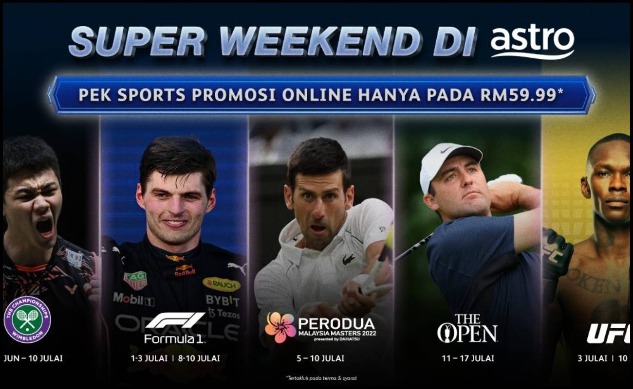 Bosan Hujung Minggu_ Memang Tidaklah Dengan Astro Sports Pack!